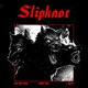 Slipknot Single