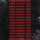 Holding On Single