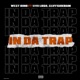 In da Trap Single feat Uno Loso Cliffside Bam Single