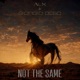 Not the Same Single