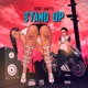 Stand Up feat ZJ Sparks Loud City Remix Single