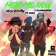 Hear me now feat Riahbandzz Weez Single