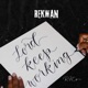 Lord Keep Working Single