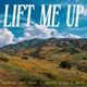 Lift Me Up Single