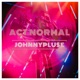 Act Normal Single