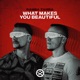 What Makes You Beautiful Single