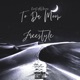To Da Moon Freestyle Single