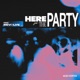 Here for the Party Single