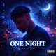 ONE NIGHT Single