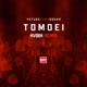 Tomoei Kvbik Remix Single