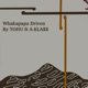 WHAKAPAPA DRIVEN feat A KLA Single