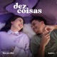 dez coisas feat Nairo Single