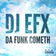 The Funk Cometh Single