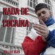 Nada de Cocaína Single