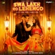 Swa Lakh Ro Lehengo Feat Vikram Swami Rashmi Suthar Single