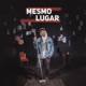 Mesmo Lugar Single