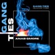 Gang Ties Single
