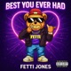 Best you ever had Single