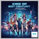 Kids of the 21st Century Single