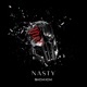 Nasty Single