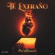 Te Extraño Single