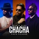 Chacha Single