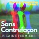 Sans Contrefaçon Vilaine Fermière Nasca Countrip Remix Single