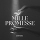 MILLE PROMESSE Single