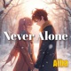 Never Alone Single