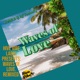 Hive Vibe Label Presents Waves of Love Remixed