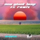 one giant leap AAA Remix feat Rén with the Mane Single
