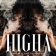 Higha feat DJ Suede the Remix God Single