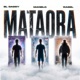 MATAORA Single