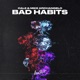 Bad Habits Single
