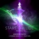 Stars Collide feat That Girl Remixes EP