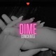 Dime Single