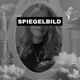 SPIEGELBILD Single