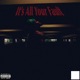 It s All Your Fault