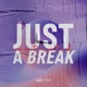 Just Can t Catch a Break Single