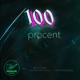 100 Procent feat Sixten Anton Estby Single
