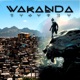 Wakanda Single
