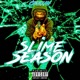 Slime Season Single