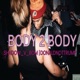 Body 2 Body Single