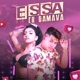 Essa Eu Gamava Single