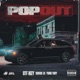 Pop Out feat Yung Tory Doodie Lo Single