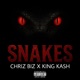 Snakes feat King Kash Single