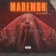 Mademon Single