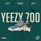 Yeezy 700 feat Trift Jayo Single