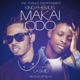 Makai Odo feat Lasmid Single