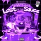 Lost In the Sauce Dripped Screwed